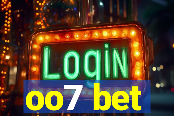 oo7 bet